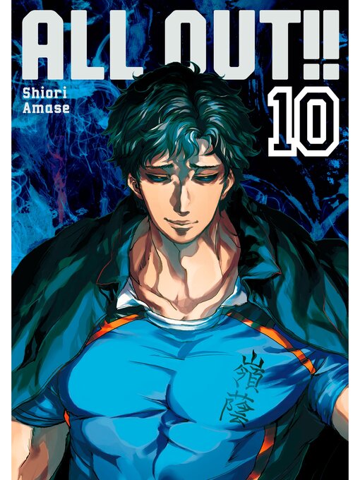 Title details for All-Out!!, Volume 10 by Shiori Amase - Available